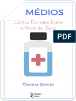 Thomas Brooks - Remédios Contra Divisões Entre o Povo de Deus