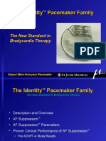 The Identity Pacemaker Family