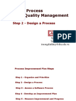 Software Process & Quality Management: Step 2 - Design A Process