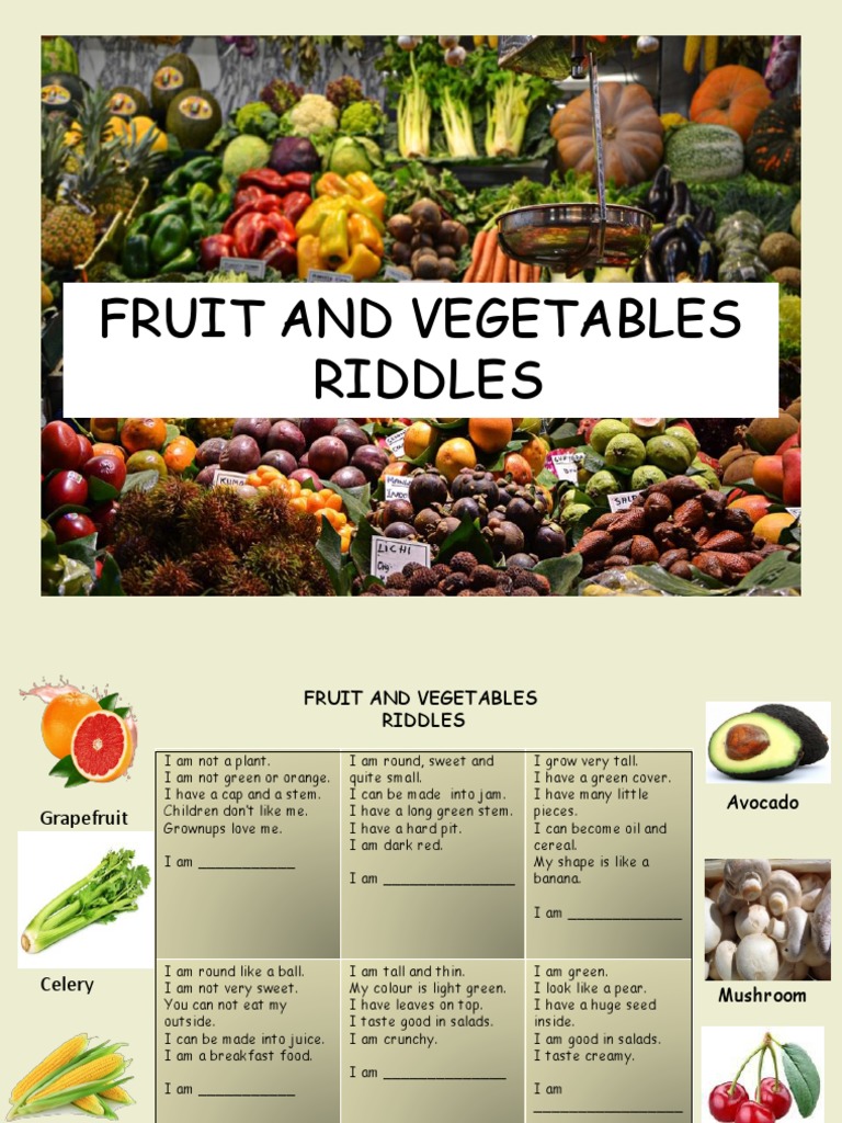 Vegetable and Fruit Riddles for Kids | PDF | Salad | Fruit