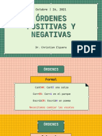 Órdenes Positivas y Negativas