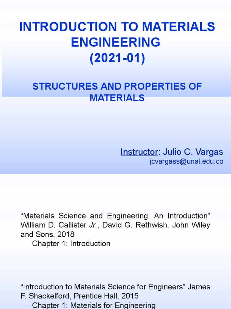 1.1 Intro To Materials Structure and Props | PDF | Alloy | Metals