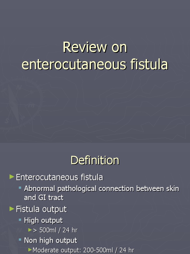 Review On Enterocutaneous Fistula PDF Surgery Gastroenterology