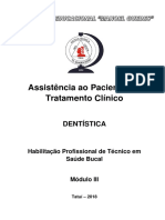 Assistencia Ao Paciente Em Tratamento Clinico DENTISTICA - MODULO III - TSB 2018-2019