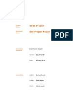 XXXX Project End Project Report: Project Name Document Name