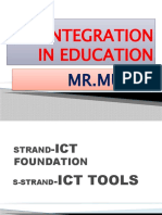 Ict Integration in Education: MR - Mutai