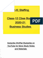 Ch-6 Staffing: Subscibe Shrirai Studyship On Youtube For More Study Notes and Materials