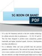 5G Boon or Bane