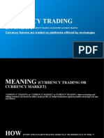 Currency Trading in India: Currency Futures Are Traded On Platforms Offered by Exchanges