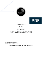 Esha Aziz 20-411 Section J 1950'S American Culture