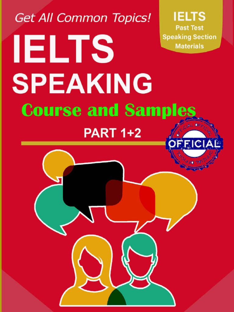IELST Speaking Course and Samples Part 1+2 | PDF