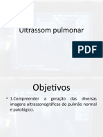 Ultrassom pulmonar: técnica, achados e aplicações