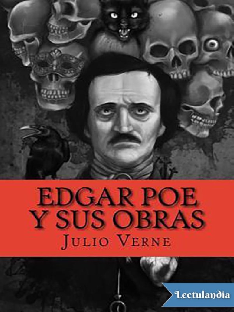 Edgar Poe y Sus Obras Edicion SHJV Jules Verne PDF Edgar Allan