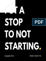 Put A Stop To Not Starting: Rodd Chant ®©