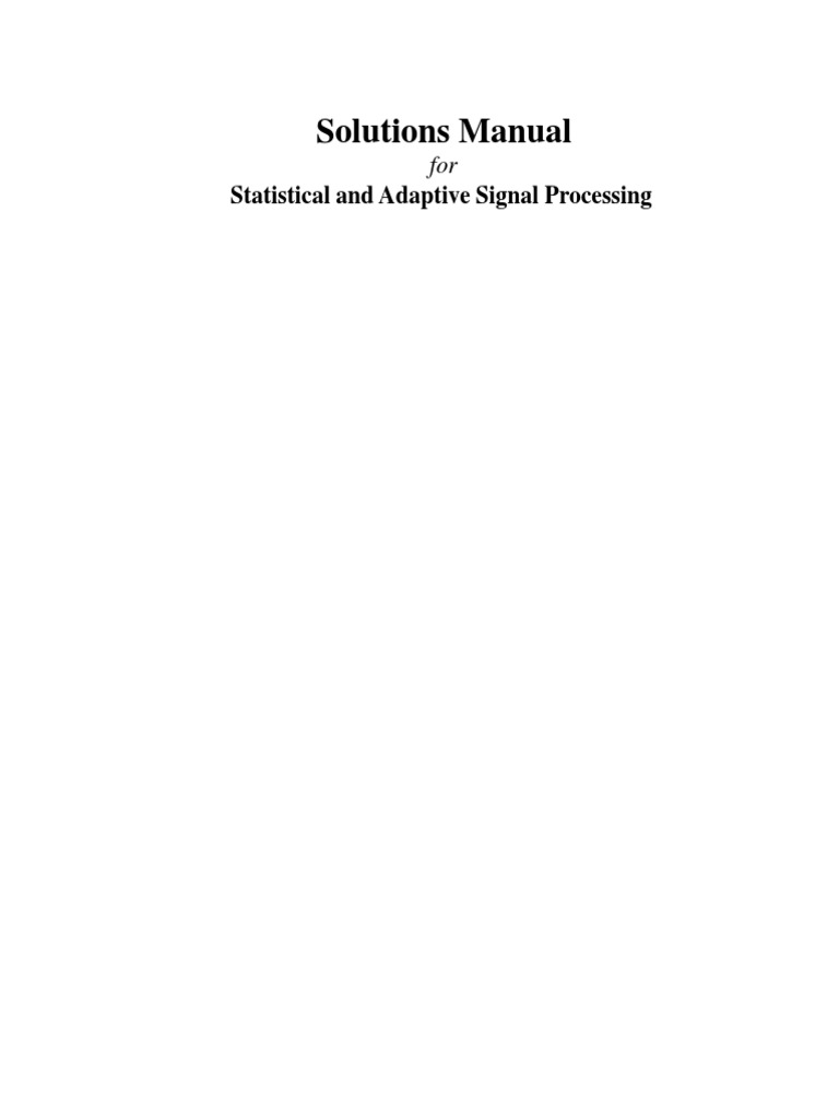 SolutionsManualStatistical and Adaptive Signal Processing Download