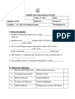 New Middle East International School Name: Class: 4 Sec.: Date: Subject: EVS Roll No.: Term: II Chapter - 11: Life in Southern India Worksheet # 5