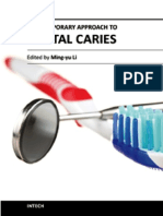 Contemporary Approach To Dental Caries