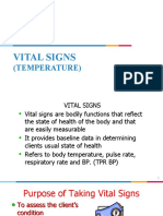 Vital Signs: (Temperature)