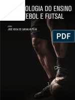 Metodologia Do Ensino Do Futebol e Futsal