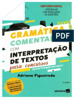 Gramatica Comentada Com Interpretação de Textos para Concursos - 6 Edição