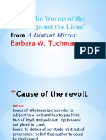 From "The Worms of The Earth Against The Lions" From A Distant Mirror