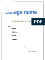 Cellular Technology: BY:-Name: PRN No.: Batch: Subject