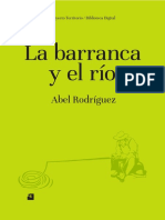 Proyecto Territorio - Biblioteca Digital. La Barranca y El Río. Abel Rodríguez