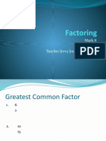 Factoring: Math 8 Teacher Jervy Josiah D. Bayang