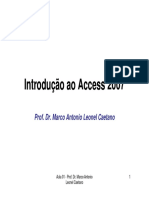 Introdução Ao Access 2007 - Prof. Dr. Marco Antonio Leonel Caetano. Aula 01