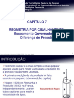 Capitulo 7 - Reometria Por Cisalhamento - Escoamentos Governados Por Pressão