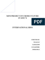 Mini Project On Cross Culture in MNC'S: Subitted by P.Kalyan Kamalesh B.V.Karthik Mohanraj
