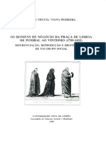 Jorge Miguel Pedreira - Os Homens de Negócio Da Praça de Lisboa. de Pombal Ao Vintismo (1755-1822) - Universidade Nova de Lisboa (1995)