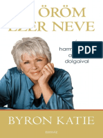 Byron Katie - AZ ÖRÖM EZER NEVE