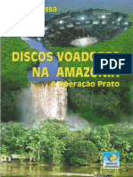 Discos Voadores Na Amazonia by Jorge Bessa
