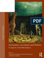 (Studies in Surrealism) Bauduin Tessel M - Surrealism, Occultism and Politics - in Search of The Marvellous-Routledge (2018)