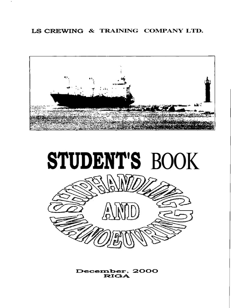Ship Maneuvering and Propulsion Training | PDF | Tonnage | Ships