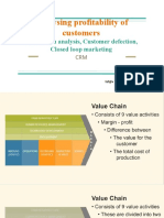 Analysing Profitability of Customers: Value Chain Analysis, Customer Defection, Closed Loop Marketing