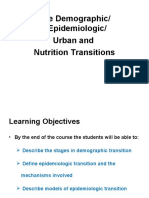 The Demographic/ Epidemiologic/ Urban and Nutrition Transitions