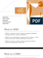 e-CRM: Submitted By: Mrinal Chandra Nidhi Bharati Prabhsimran Singh Swapnil Singh