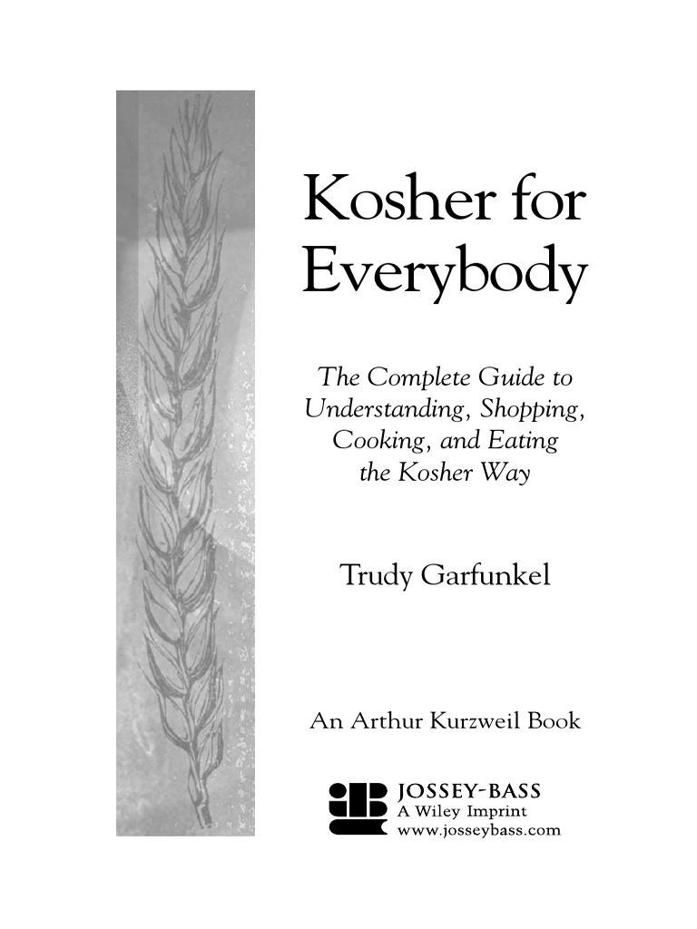 Trudy Garfunkel Kosher For Everybody The Complete Guide To