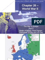 Chapter 26 - World War II: The War in Europe Battle of Britain, Pearl Harbor, Stalingrad, D-Day and VE-Day