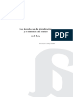 Borja J 2004 Los Derechos en La Globalizacion y El Derecho a La Ciudad