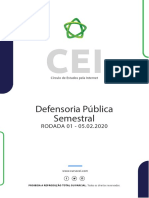 Defensoria Pública Semestral: RODADA 01 - 05.02.2020