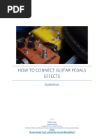 How To Connect Guitar Pedals Effects: Guidelines