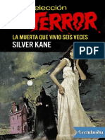 La Muerta Que Vivio Seis Veces - Silver Kane