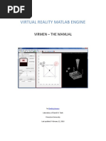 Virtual Reality Matlab Engine: Virmen - The Manual