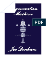 Regeneration Machine - Joe Denham
