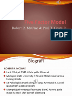 Five Factor Model: Robert R. Mccrae & Paul T. Costa JR