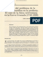 Acerca Del Problema de La Difusión Científica en La Periferia. El Caso de La Física Newtoniana en La Nueva Granada (1740-1820)