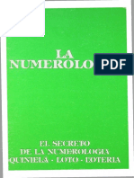 Perrot, P. - La Numerología - El Secreto de La Numerología, Quiniela, Loto, Lotería (1986 O.G.P.)